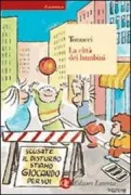 Copertina libro <b>La città dei bambini</b>