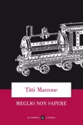 Copertina libro <b>Meglio non sapere</b>