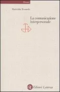 Copertina libro <b>La comunicazione interpersonale</b>