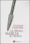 Copertina libro <b>La prima marcia su Roma</b>