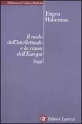 Copertina libro <b>Il ruolo dell'intellettuale e la causa dell'Europa<br></b>(titolo originale o altro titolo: <i>Ach, Europa</i>)