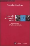 Copertina libro <b>I metalli nel mondo antico</b>