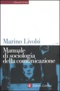 Copertina libro <b>Manuale di sociologia della comunicazione</b>