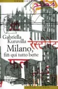 Copertina libro <b>Milano, fin qui tutto bene</b>