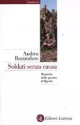Copertina libro <b>Soldati senza causa</b>