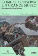 Copertina libro <b>Come si conserva un grande museo</b>