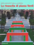 Copertina libro <b>La rinascita di piazza Verdi</b>
