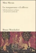 Copertina libro <b>La trasparenza e il riflesso</b>