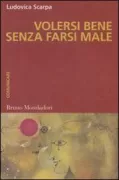 Copertina libro <b>Volersi bene senza farsi male</b>