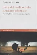 Copertina libro <b>Storia del conflitto arabo israeliano palestinese</b>