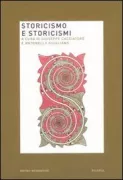 Copertina libro <b>Storicismo e storicismi</b>
