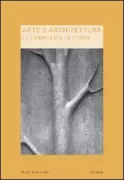 Copertina libro <b>Arte e architettura: le cornici della storia</b>