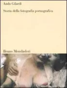 Copertina libro <b>Storia della fotografia pornografica</b>