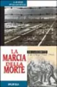 Copertina libro <b>La marcia della morte</b>