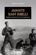 Copertina libro <b>Avanti! siam ribelli</b>