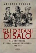 Copertina libro <b>Gli orfani di Salò</b>