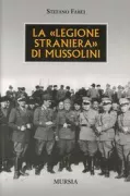 Copertina libro <b>La legione straniera di Mussolini</b>