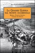 Copertina libro <b>La grande guerra sul fronte occidentale</b>