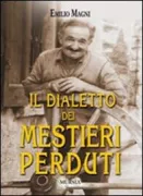 Copertina libro <b>Il dialetto dei mestieri perduti</b>