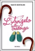 Copertina libro <b>L'angelo sulla credenza</b>