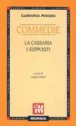 Copertina libro <b>Commedie<br></b>(titolo originale o altro titolo: <i>Cassaria <1509></i>)