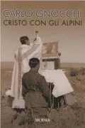 Copertina libro <b>Cristo con gli alpini</b>