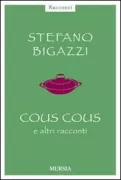 Copertina libro <b>Cous cous e altri racconti</b>