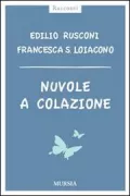 Copertina libro <b>Nuvole a colazione</b>