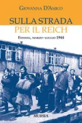 Copertina libro <b>Sulla strada per il Reich</b>