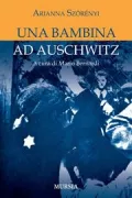 Copertina libro <b>Una bambina ad Auschwitz</b>