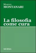 Copertina libro <b>La filosofia come cura</b>