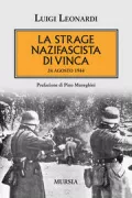 Copertina libro <b>La strage nazifascista di Vinca</b>
