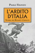 Copertina libro <b>L’ardito d’Italia<br></b>(titolo originale o altro titolo: <i>L'ardito d'Italia</i>)