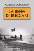 Copertina libro <b>La beffa di Buccari</b>
