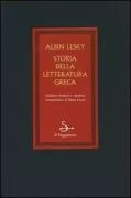 Copertina libro <b>Storia della letteratura greca<br></b>(titolo originale o altro titolo: <i>Geschichte der griechischen Literatur</i>)