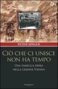 Copertina libro <b>Ciò che ci unisce non ha tempo<br></b>(titolo originale o altro titolo: <i>Pushing time away</i>)