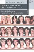 Copertina libro <b>La resistibile ascesa delle donne in Italia</b>