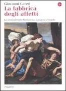 Copertina libro <b>La fabbrica degli affetti<br></b>(titolo originale o altro titolo: <i>Gestes d'amour et de guerre</i>)