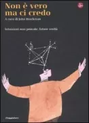 Copertina libro <b>Non è vero ma ci credo</b>