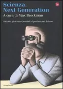 Copertina libro <b>Scienza, next generation</b>