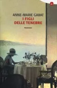 Copertina libro <b>I figli delle tenebre<br></b>(titolo originale o altro titolo: <i>L'enfant des ténèbres</i>)
