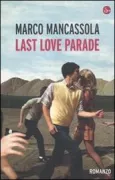 Copertina libro <b>Last love parade</b>