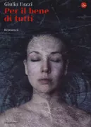 Copertina libro <b>Per il bene di tutti</b>