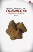 Copertina libro <b>Il fantasma di Dio</b>