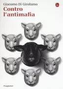 Copertina libro <b>Contro l'antimafia</b>