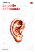 Copertina libro <b>La pelle del mondo</b>