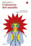 Copertina libro <b>L'infanzia del mondo<br></b>(titolo originale o altro titolo: <i>La infancia del mundo</i>)