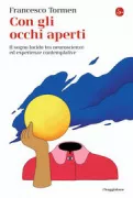 Copertina libro <b>Con gli occhi aperti</b>