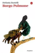 Copertina libro <b>Borgo polmone</b>