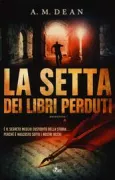 Copertina libro <b>La setta dei libri perduti<br></b>(titolo originale o altro titolo: <i>The Lost Library</i>)